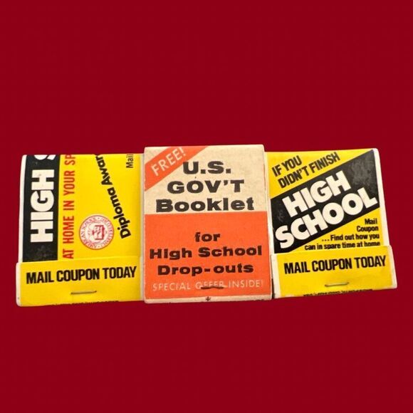3 Vintage High School “Drop Out” “Get Diploma” Matchbooks Unstruck - Picture 1 of 3